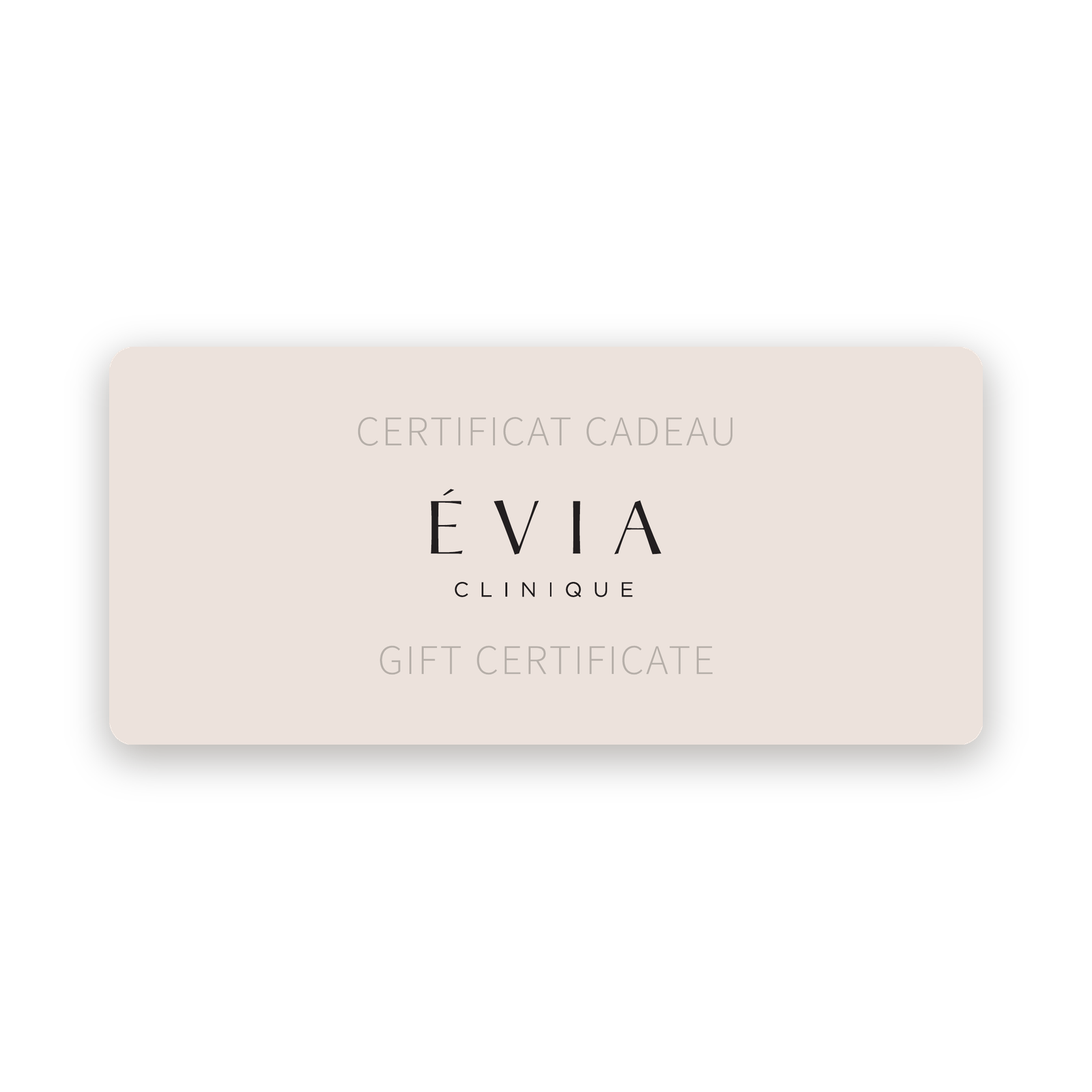Clinique Évia Gift Certificate